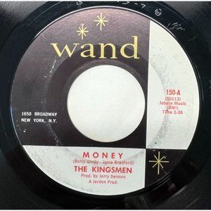 The Kingsmen Money / Bent Scepter 45 Rock Garage Record Wand 150